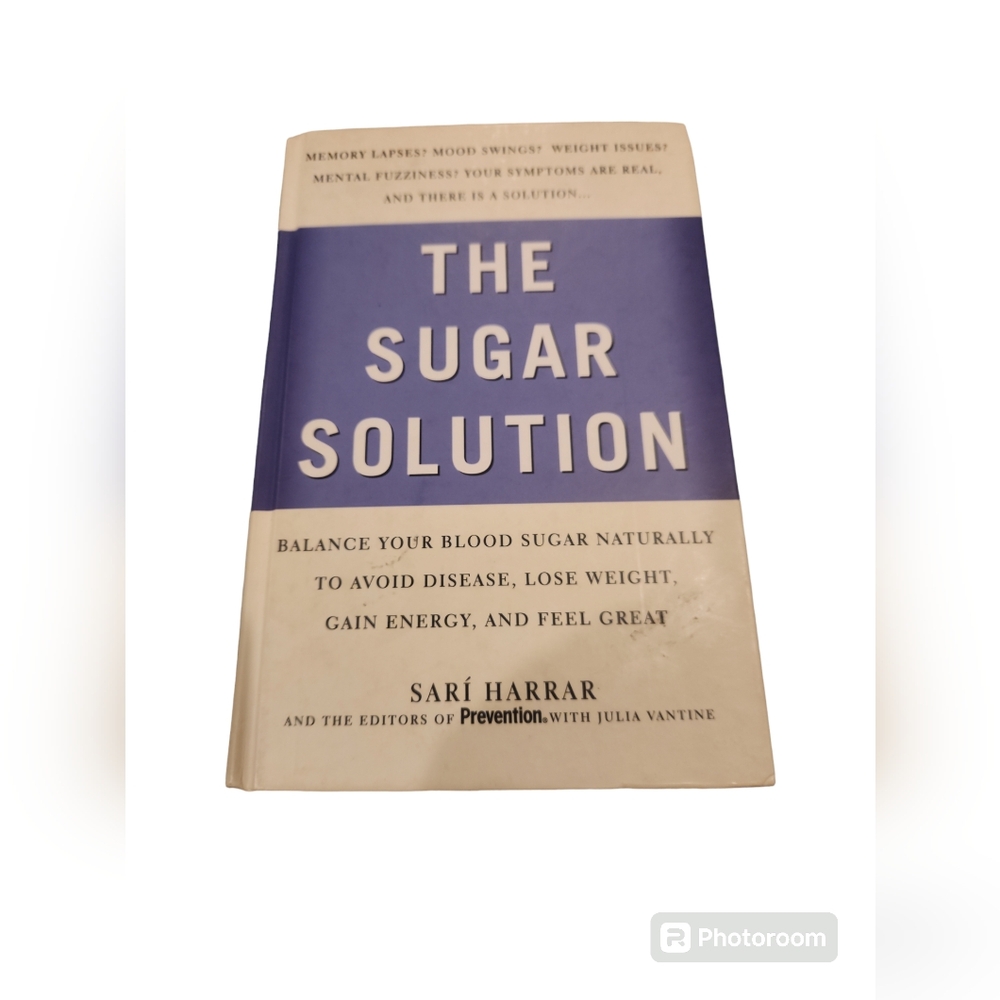 The Sugar Solution by Sari Harper and the Editors of Prevention